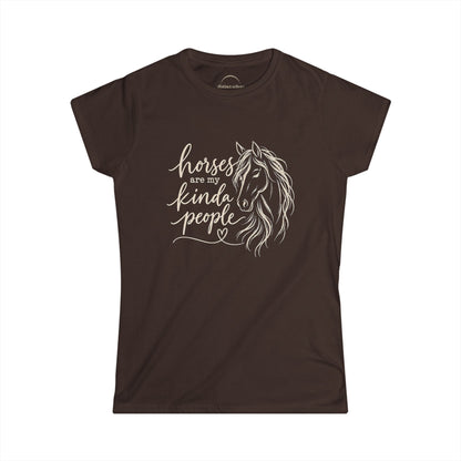 "Horses Are My Kinda People" Women's Softstyle Tee