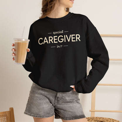 Caregiver Crewneck Sweatshirt — "Special Caregiver 24/7" Comfort Pullover