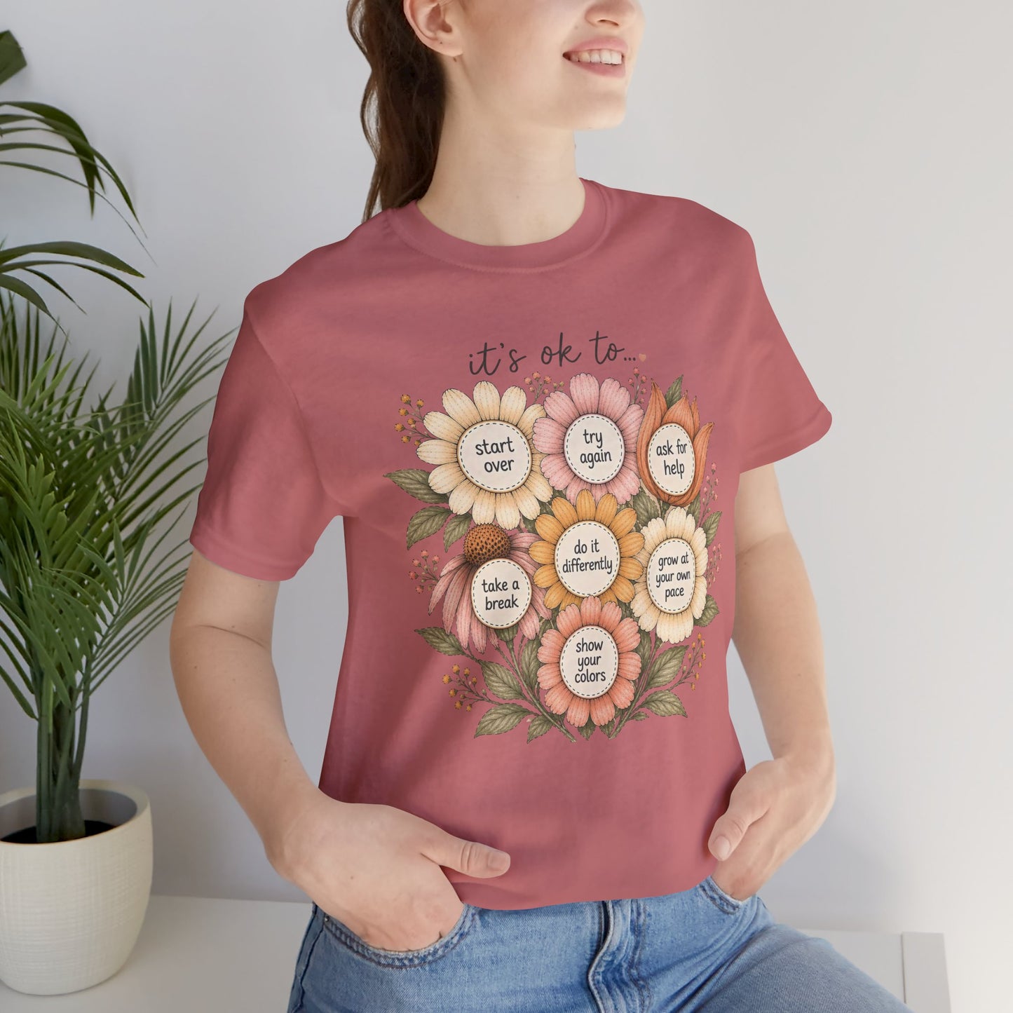 Floral Affirmation T-Shirt — Positive Reminders