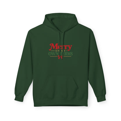 Merry on My Own Terms - Christmas Midweight Fleece Hoodie