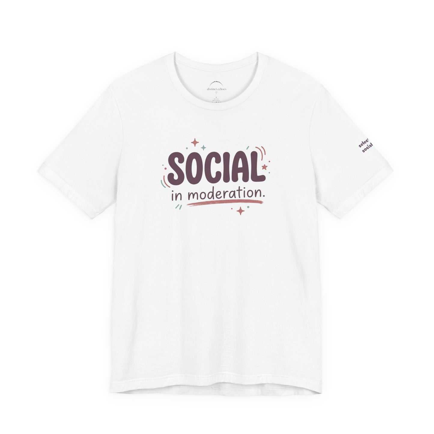 Social in Moderation T-Shirt — Introvert Friendly Graphic Tee