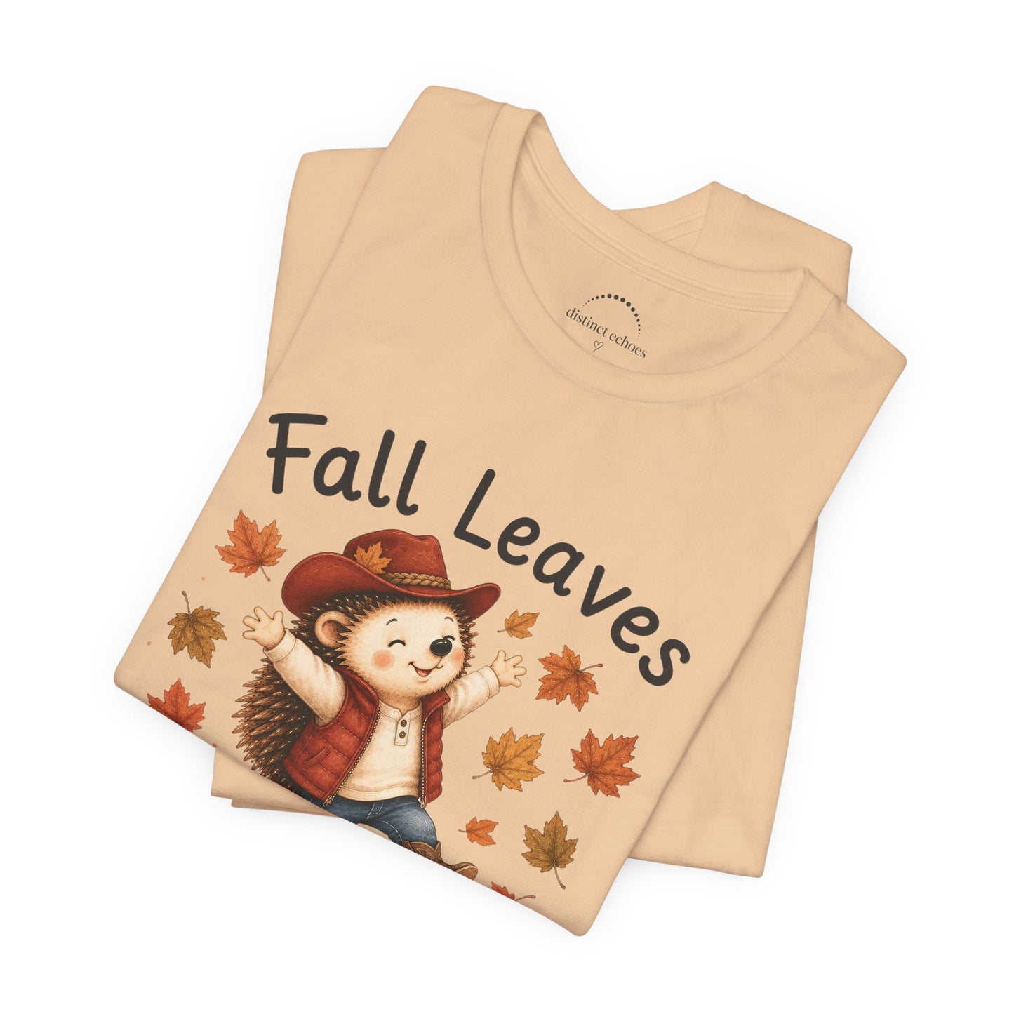 Fall Leaves Make Me Happy Tee — Cute Hedgehog Autumn Graphic T-Shirt