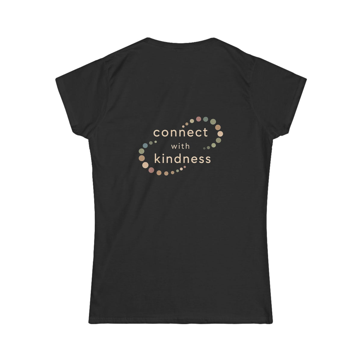"Connect with Kindness" - Women's Softstyle Layering Tee