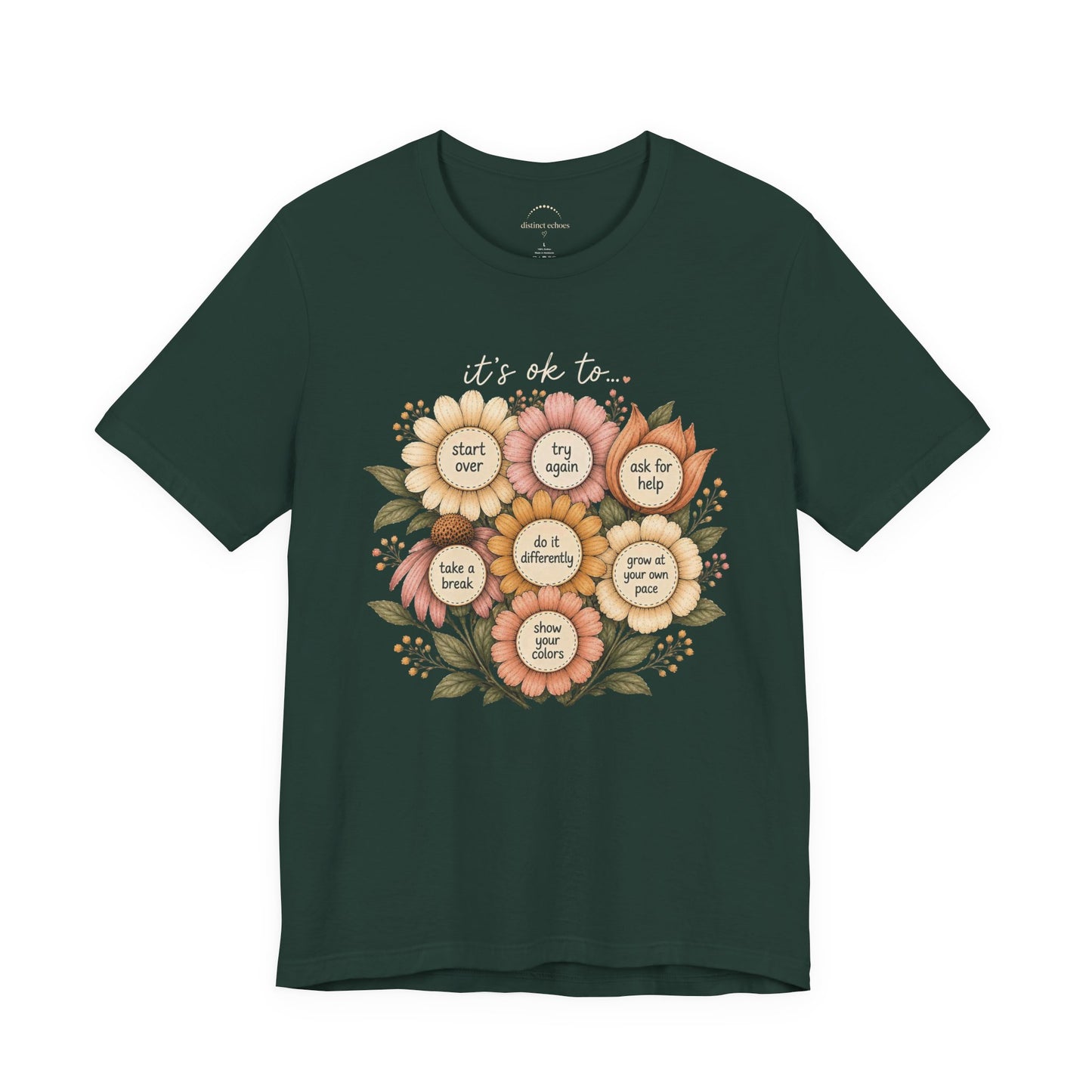 Floral Affirmation T-Shirt — Positive Reminders