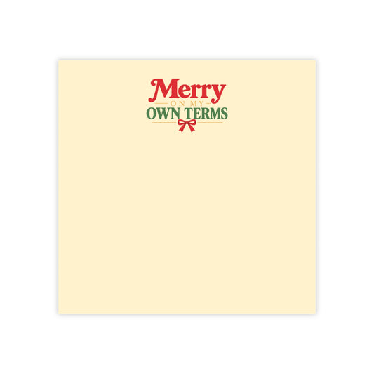 Merry on My Own Terms Holiday Post-it® Note Pad  4" x 4"