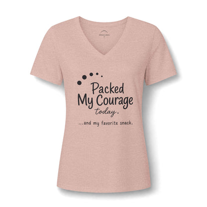 Packed My Courage Today Women’s V-Neck Tee — Humorous Inspirational Graphic