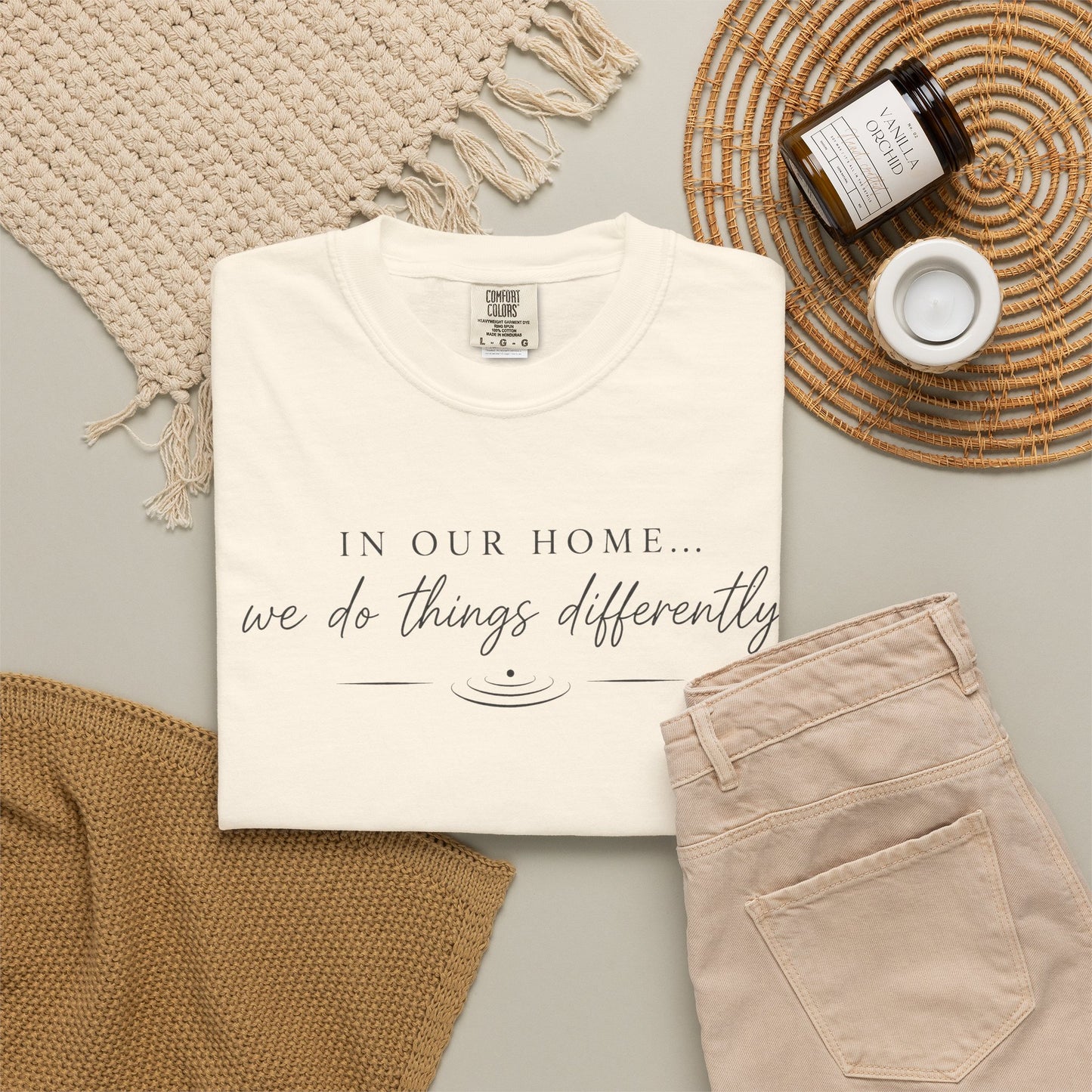 T-Shirt — "In Our Home We Do Things Differently" Minimal Script Tee