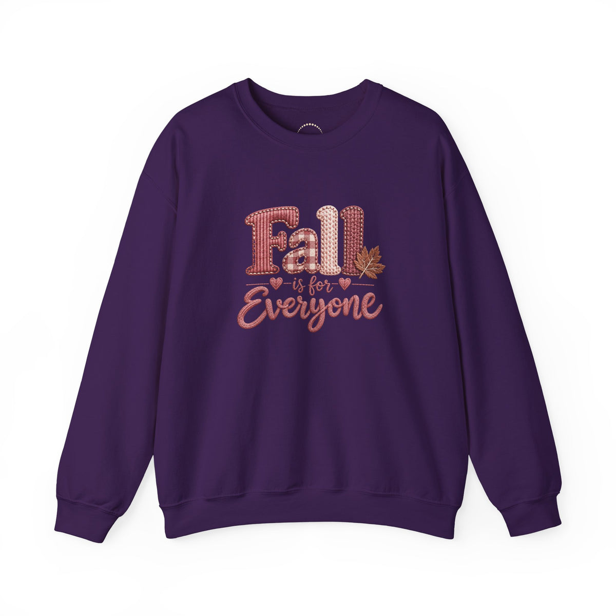 "Fall Is For Everyone " Faux-Embroidery Sensory Friendly Sweatshirt
