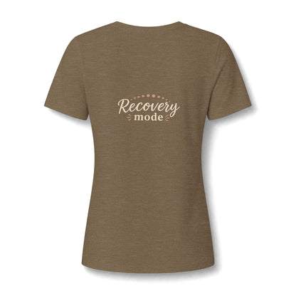 "Recovery Mode" V‑Neck Tee — Women's Rest & Recovery Shirt -Front & Back Design