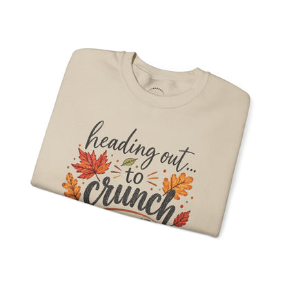 "Heading Out to Crunch" Fall Fun sweatshirt