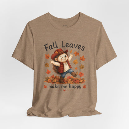 Fall Leaves Make Me Happy Tee — Cute Hedgehog Autumn Graphic T-Shirt
