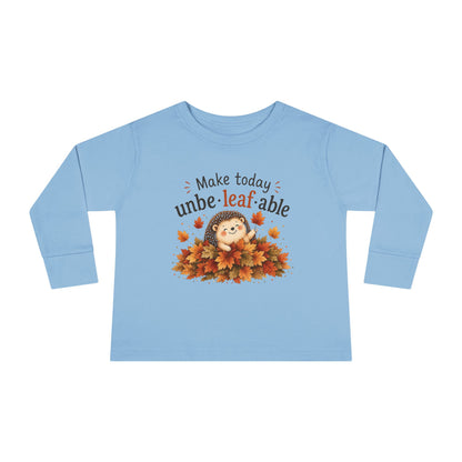 Toddler Long Sleeve Tee — "Make Today Unbe-leaf-able" Fall Hedgehog shirt