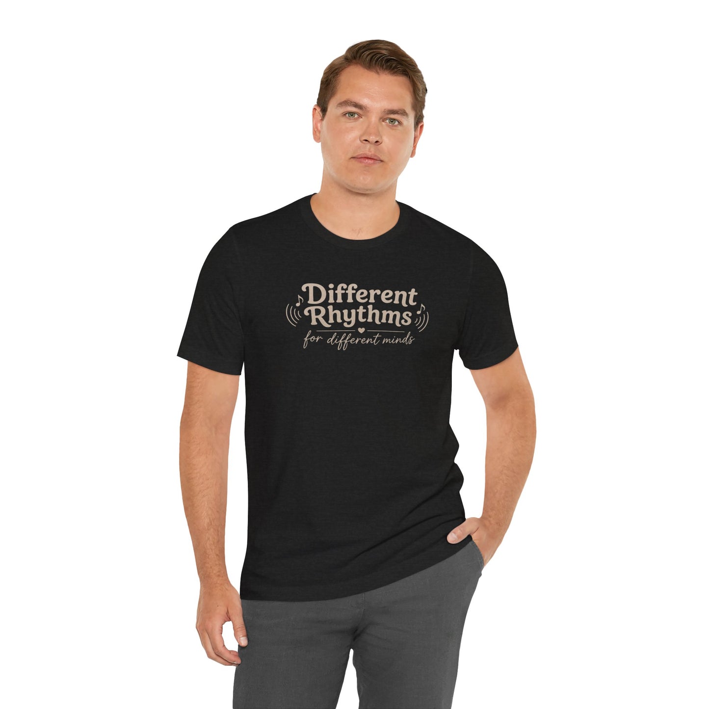 Different Rhythms for Different Minds Tee