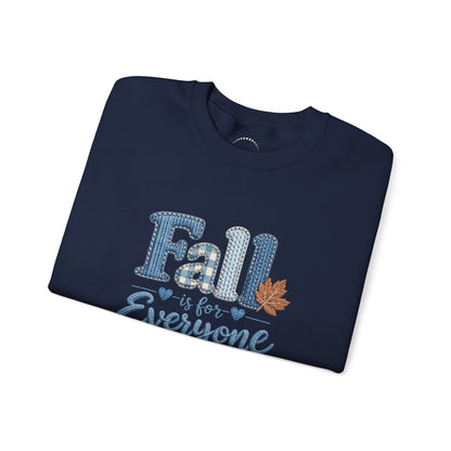 "Fall Is For Everyone " Faux-Embroidery Sensory Friendly Sweatshirt