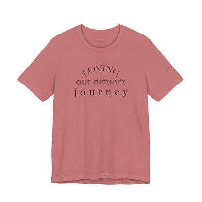 Loving Our Distinct Journey Tee - Neurodiverse Family Life