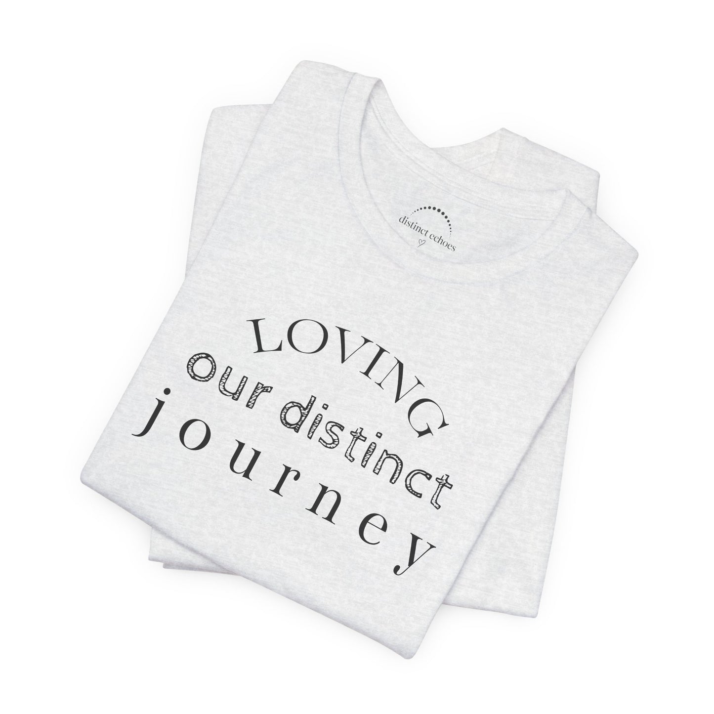 Loving Our Distinct Journey Tee - Neurodiverse Family Life