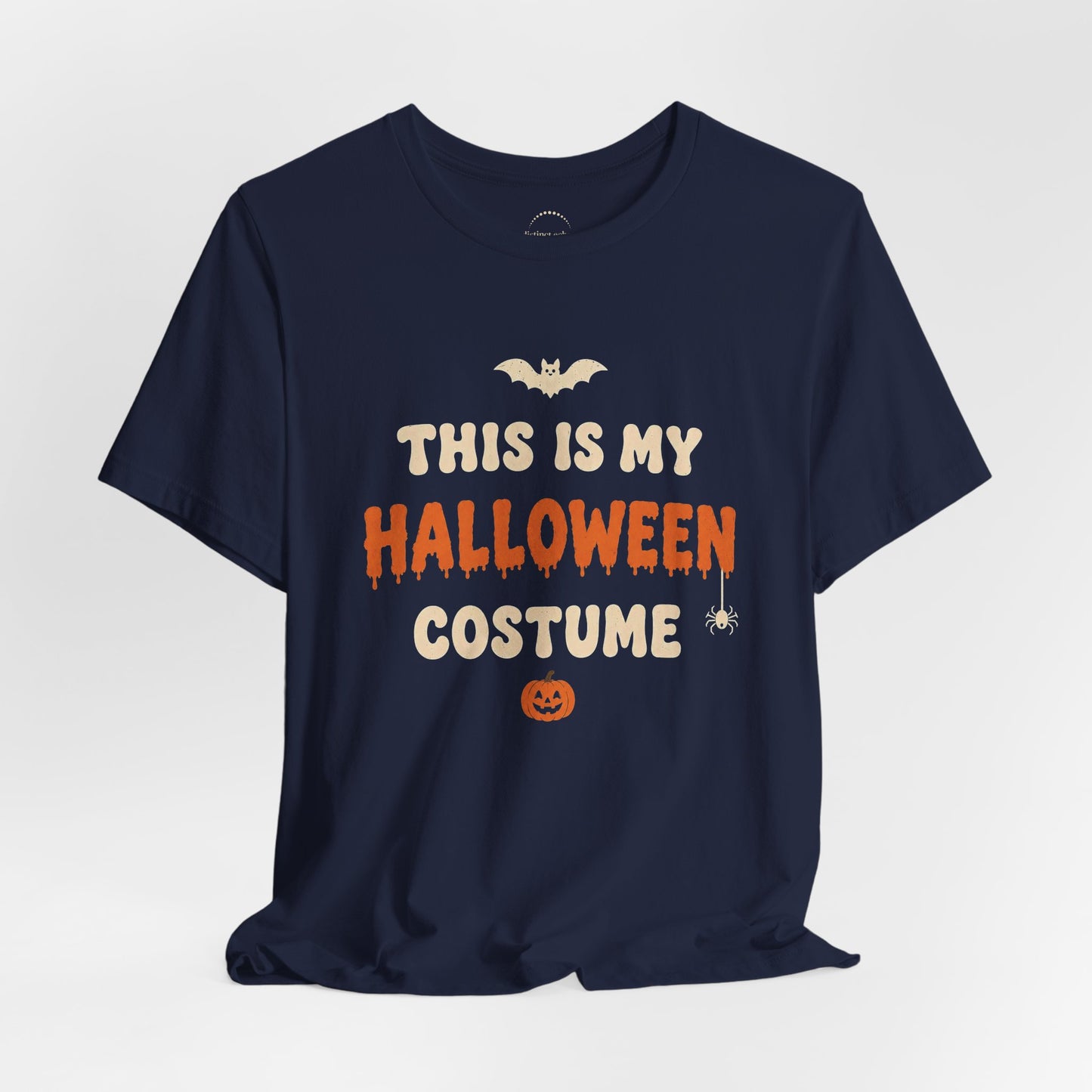Halloween Costume Tee — "This Is My Halloween Costume" Graphic Unisex T-Shirt