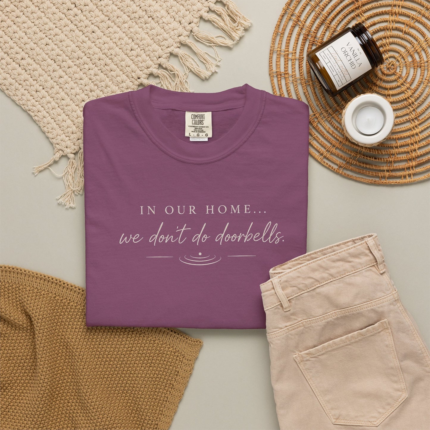 T-Shirt — "In Our Home We Don’t Do Doorbells" Minimalist Family Tee