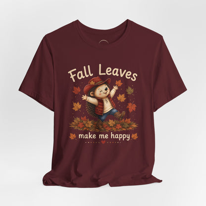 Fall Leaves Make Me Happy Tee — Cute Hedgehog Autumn Graphic T-Shirt