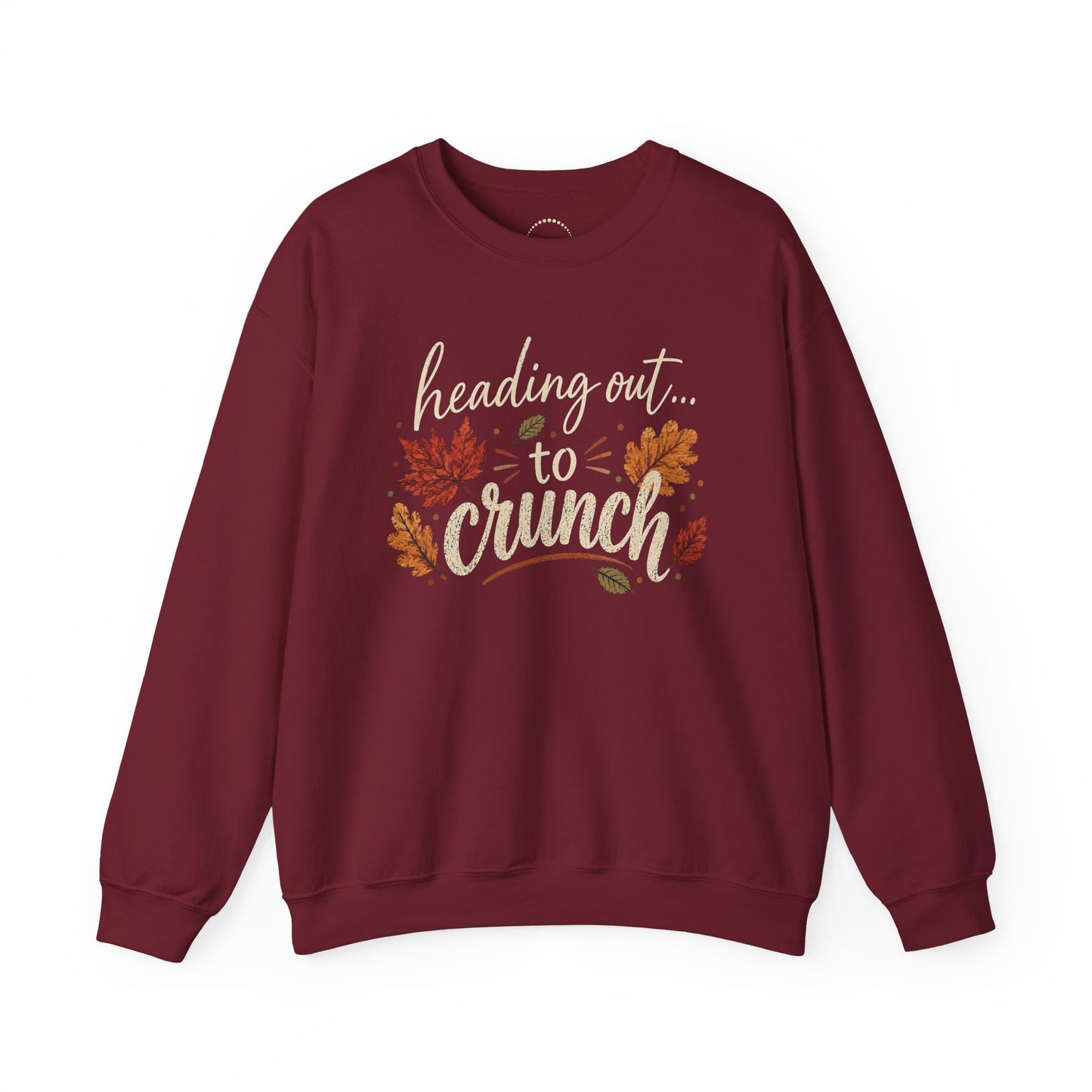 "Heading Out to Crunch" Fall Fun sweatshirt