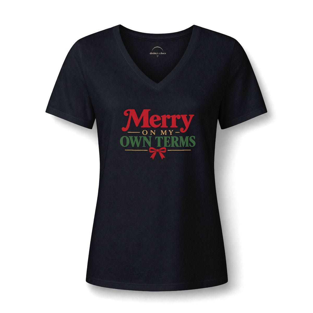 Merry On My Own Terms - Women's V-Neck T-Shirt, S - 2XL