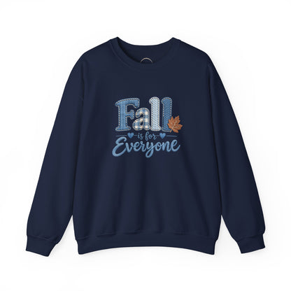 "Fall Is For Everyone " Faux-Embroidery Sensory Friendly Sweatshirt