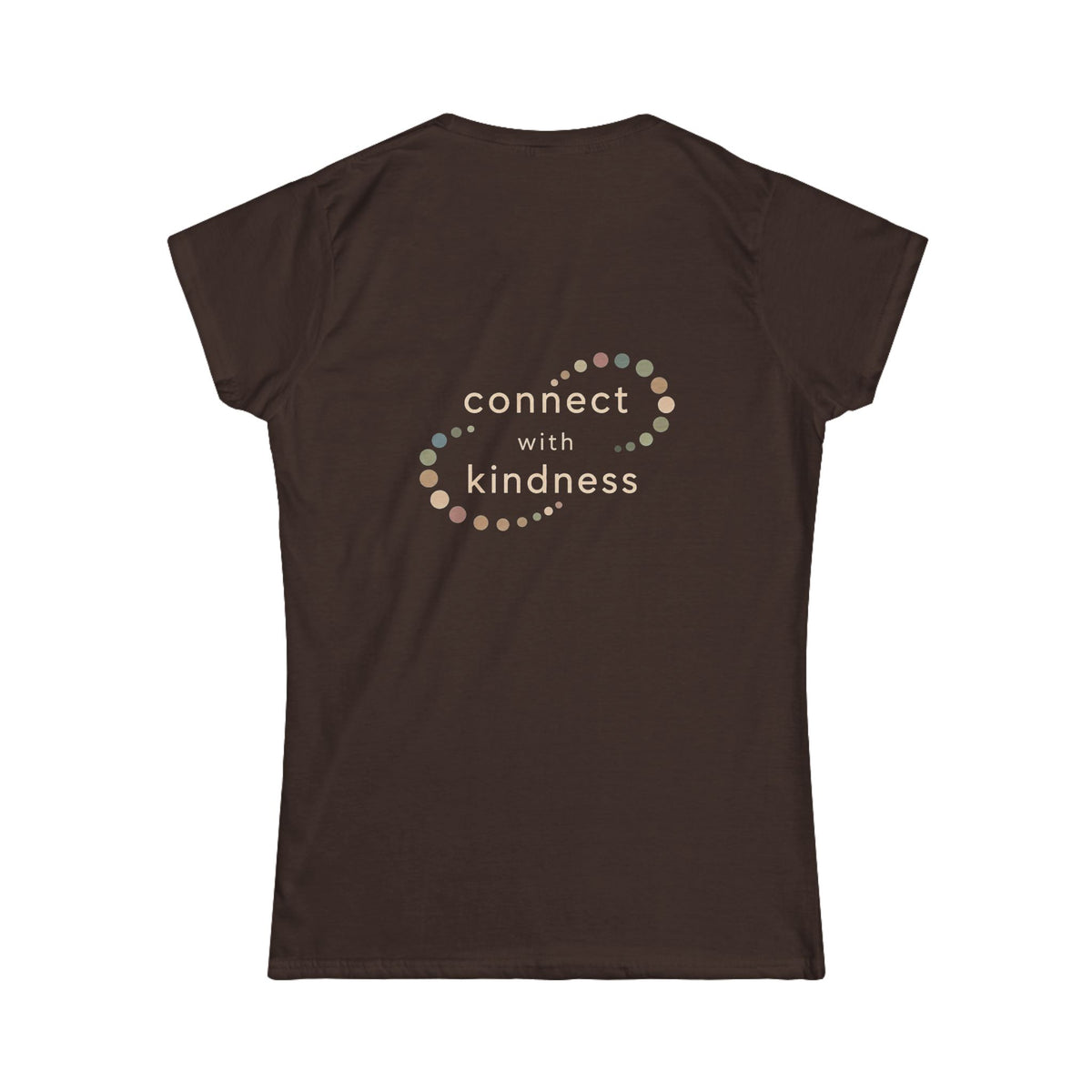 "Connect with Kindness" - Women's Softstyle Layering Tee