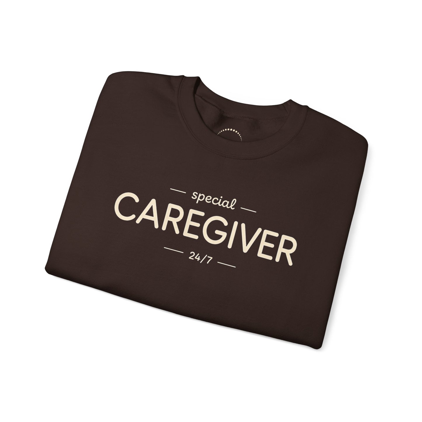 Caregiver Crewneck Sweatshirt — "Special Caregiver 24/7" Comfort Pullover
