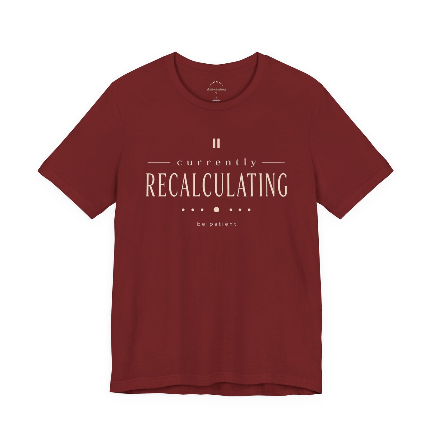 "Currently Recalculating" Graphic Unisex T-shirt