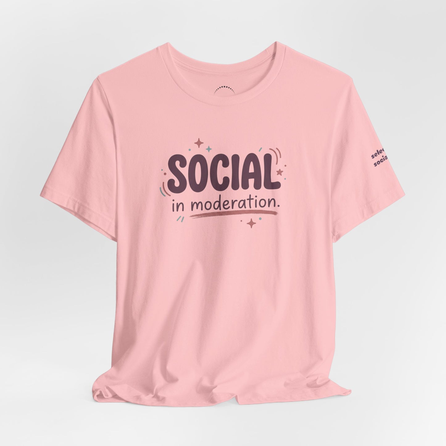 Social in Moderation T-Shirt — Introvert Friendly Graphic Tee