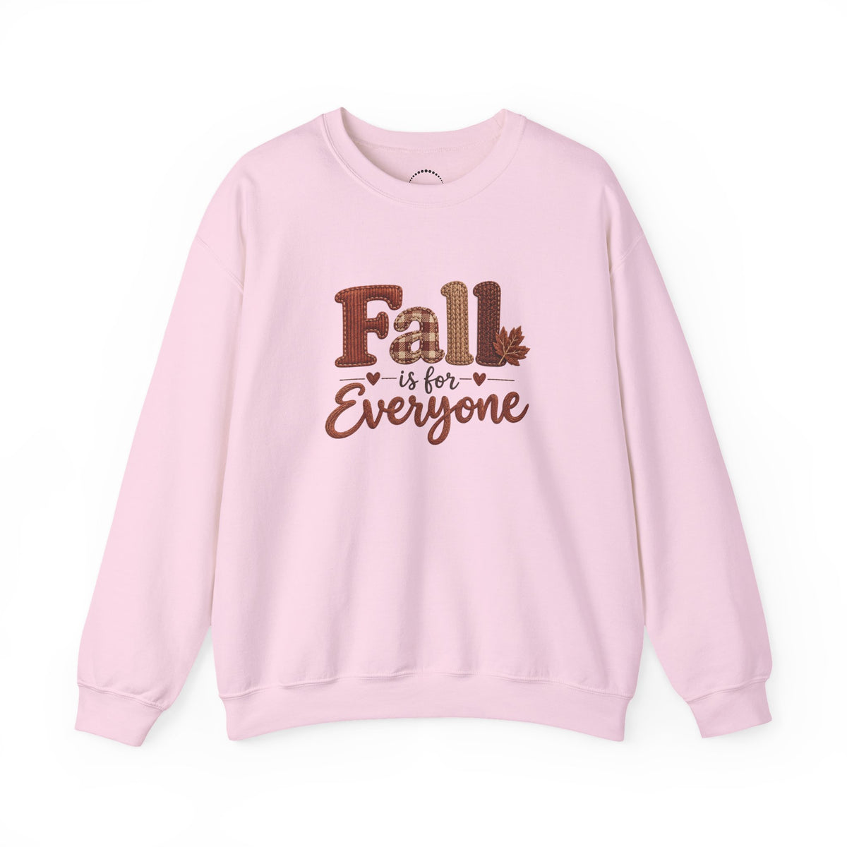 "Fall Is For Everyone " Faux-Embroidery Sensory Friendly Sweatshirt